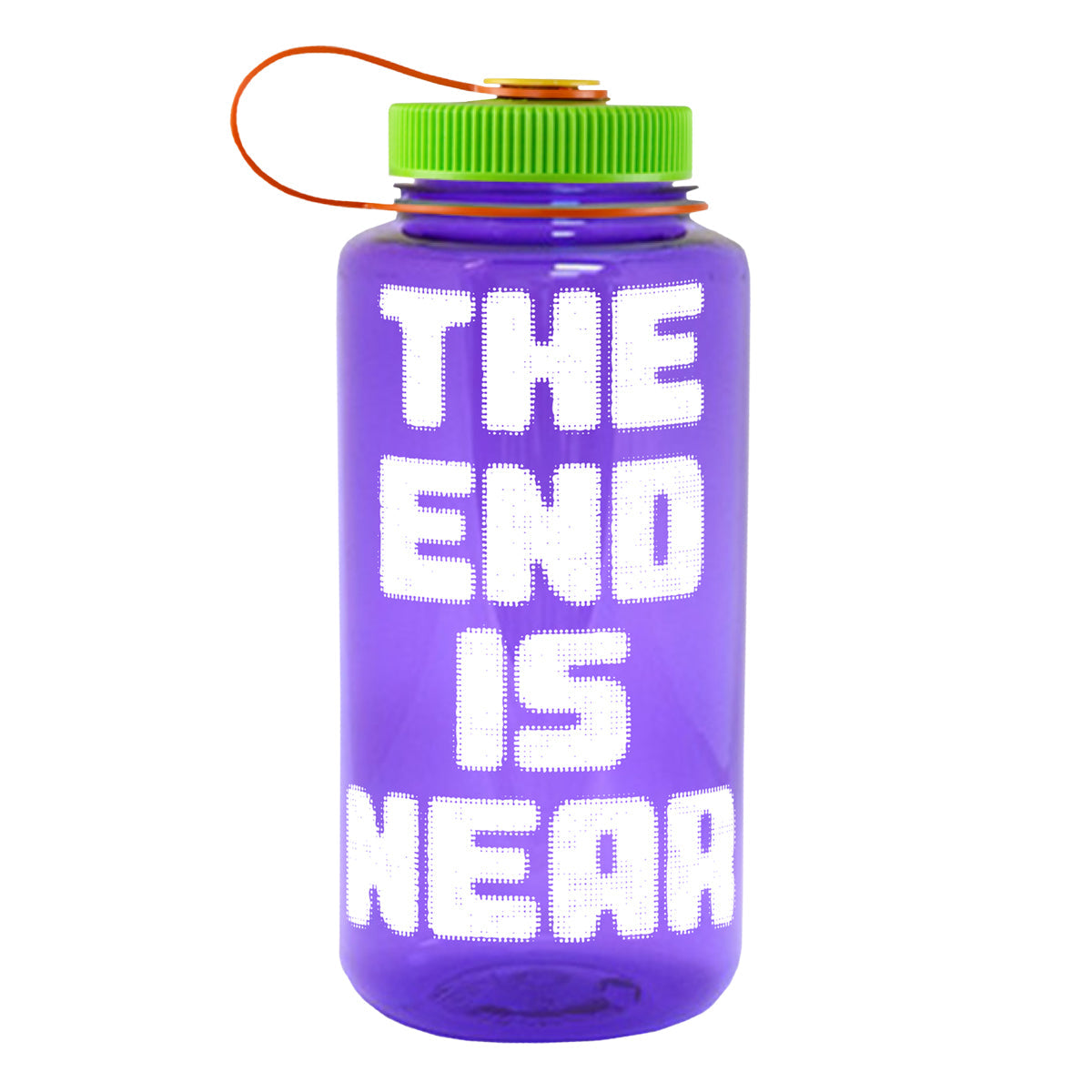 End is Near Nalgene Bottle