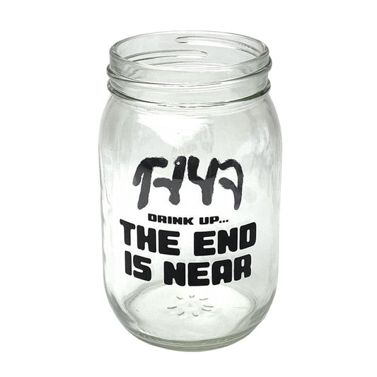 Cult The End Is Near 16oz. Mason Jar