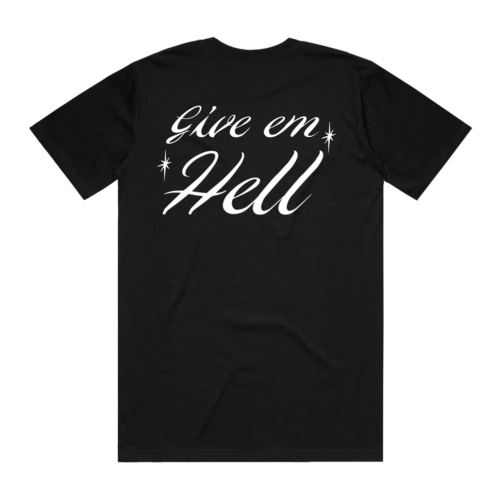 Give Em' Hell Tee